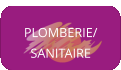 PLOMBERIE/ SANITAIRE